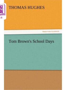 海外直订Tom Brown's School Days 汤姆·布朗的学生时代