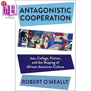 海外直订Antagonistic Cooperation 对抗合作