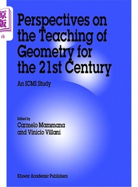 海外直订Perspectives on the Teaching of Geometry for the 21st Century: An ICMI Study 面向21世纪几何教学的ICMI研究