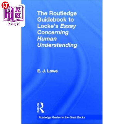 海外直订The Routledge Guidebook to Locke's Essay Concerning Human Understanding 洛克关于人类理解的论文的劳特利奇指