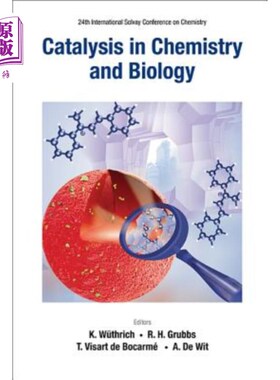 海外直订Catalysis in Chemistry and Biology: Proceedings of the 24th International Solvay 化学与生物学中的催化作用：