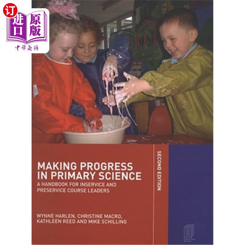 海外直订Making Progress in Primary Science: A Study Book for Teachers and Student Teache 小学科技进步：师生教师学习