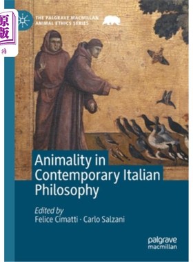 海外直订Animality in Contemporary Italian Philosophy 当代意大利哲学中的动物性