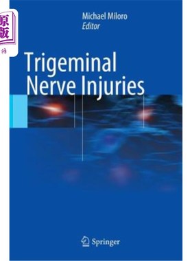 海外直订医药图书Trigeminal Nerve Injuries 三叉神经损伤