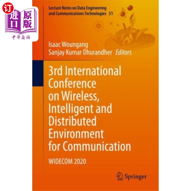 海外直订3rd International Conference on Wireless, Intell... 第三届无线、智能和分布式通信环境国际会议