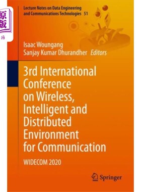 海外直订3rd International Conference on Wireless, Intell... 第三届无线、智能和分布式通信环境国际会议