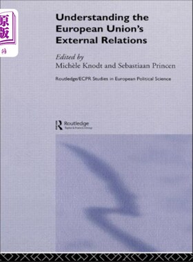海外直订Understanding the European Union's External Rela... 了解欧盟的对外关系