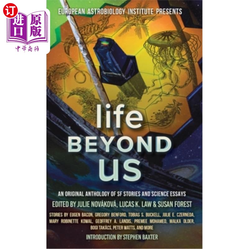 海外直订Life Beyond Us: An Original Anthology of SF Stories and Science Essays超越我们的生命:科幻故事和科学散文的