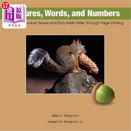 海外直订Pictures, Words, and Numbers: Learning Number Sense and Early Math Skills Throug 图片，单词和数字:通过页面