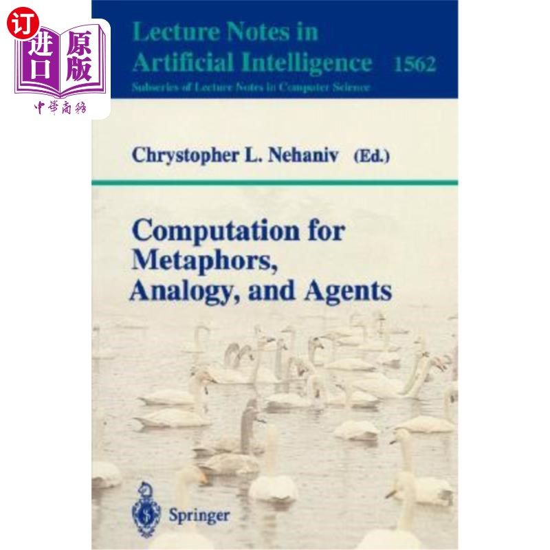 海外直订Computation for Metaphors, Analogy, and Agents 隐喻、类比和代理的计算