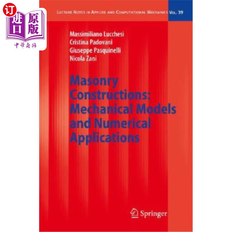 海外直订Masonry Constructions: Mechanical Models and Numerical Applications 砌体结构：力学模型和数值应用