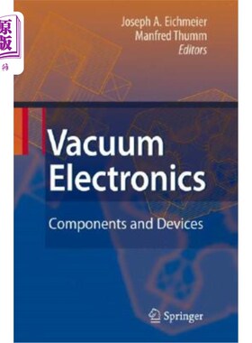 海外直订Vacuum Electronics: Components and Devices 真空电子器件