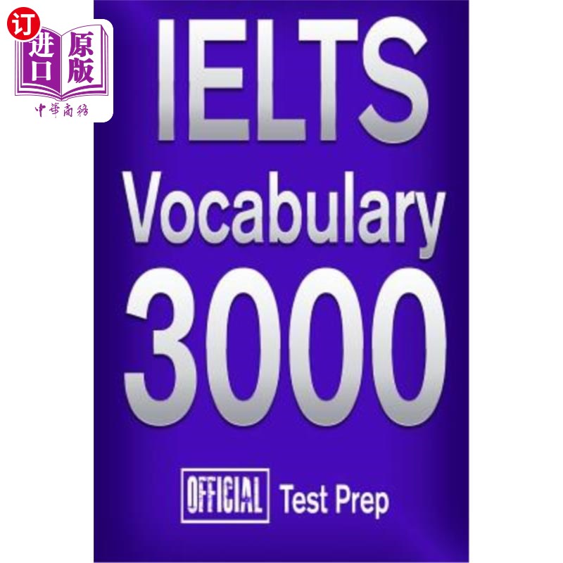 海外直订Official IELTS Vocabulary 3000: Become a True Master of IELTS Vocabulary! 雅思官方词汇3000：成为真正的雅思