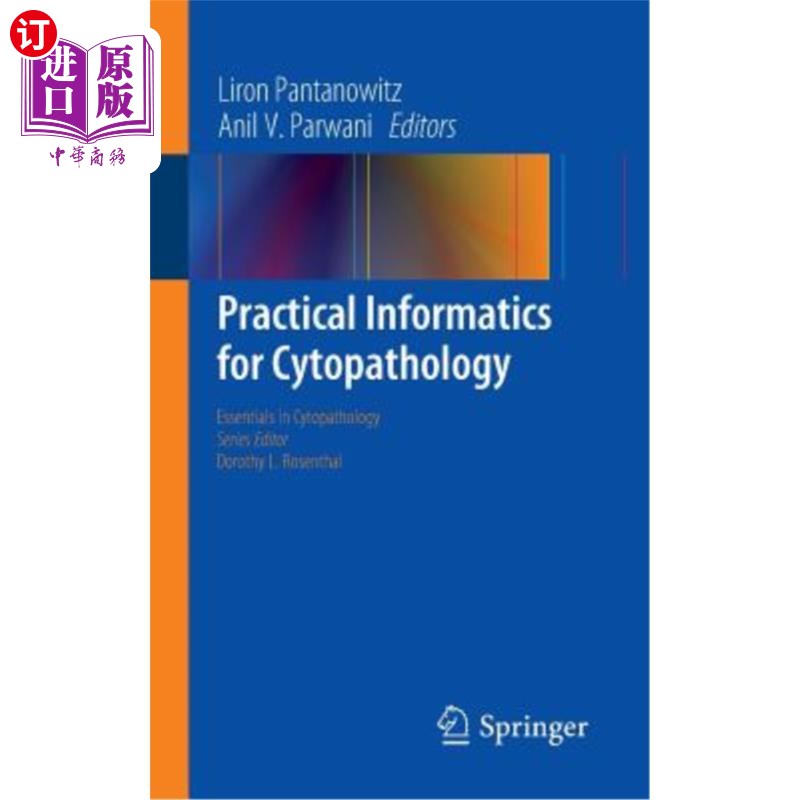 海外直订医药图书Practical Informatics for Cytopathology 细胞病理学实用信息学