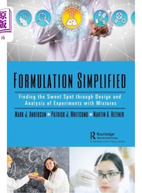 海外直订Formulation Simplified: Finding the Sweet Spot Through Design and Analysis of Ex 简化配方