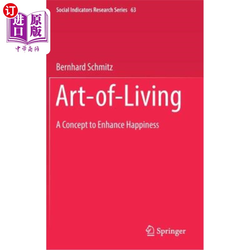 海外直订Art-Of-Living: A Concept to Enhance Happiness 生活艺术:提升幸福感的理念