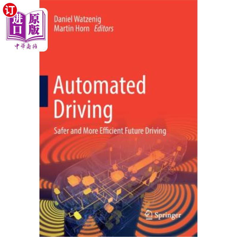 海外直订Automated Driving: Safer and More Efficient Future Driving 自动驾驶:更安全、更高效的未来驾驶