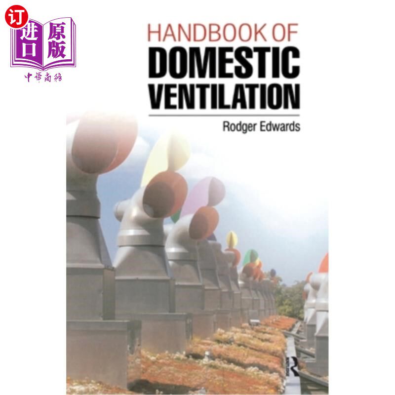 海外直订Handbook of Domestic Ventilation Handbook of Domestic Ventilation