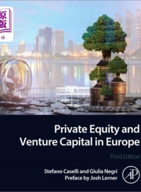 海外直订Private Equity and Venture Capital in Europe: Markets, Techniques, and Deals 欧洲的私募股权和风险资本:市场