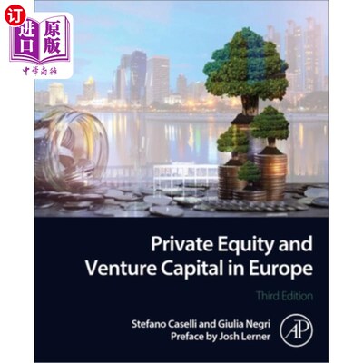 海外直订Private Equity and Venture Capital in Europe: Markets, Techniques, and Deals 欧洲的私募股权和风险资本:市场