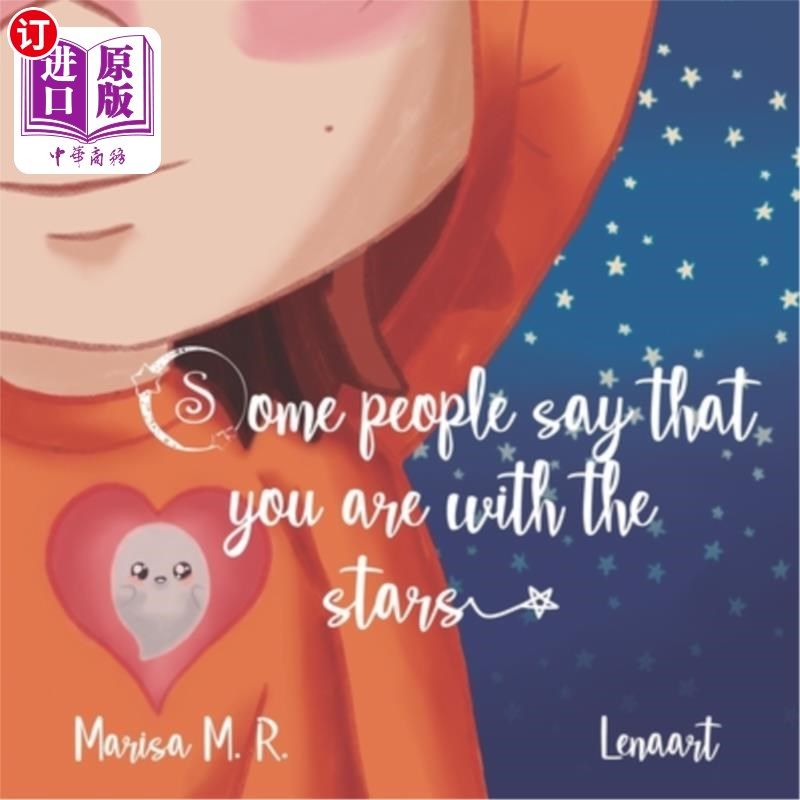 海外直订Some people say that you are with the stars 有人说你和星星在一起