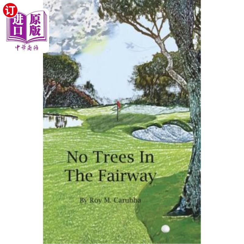 海外直订No Trees in the Fairway 球道上没有树