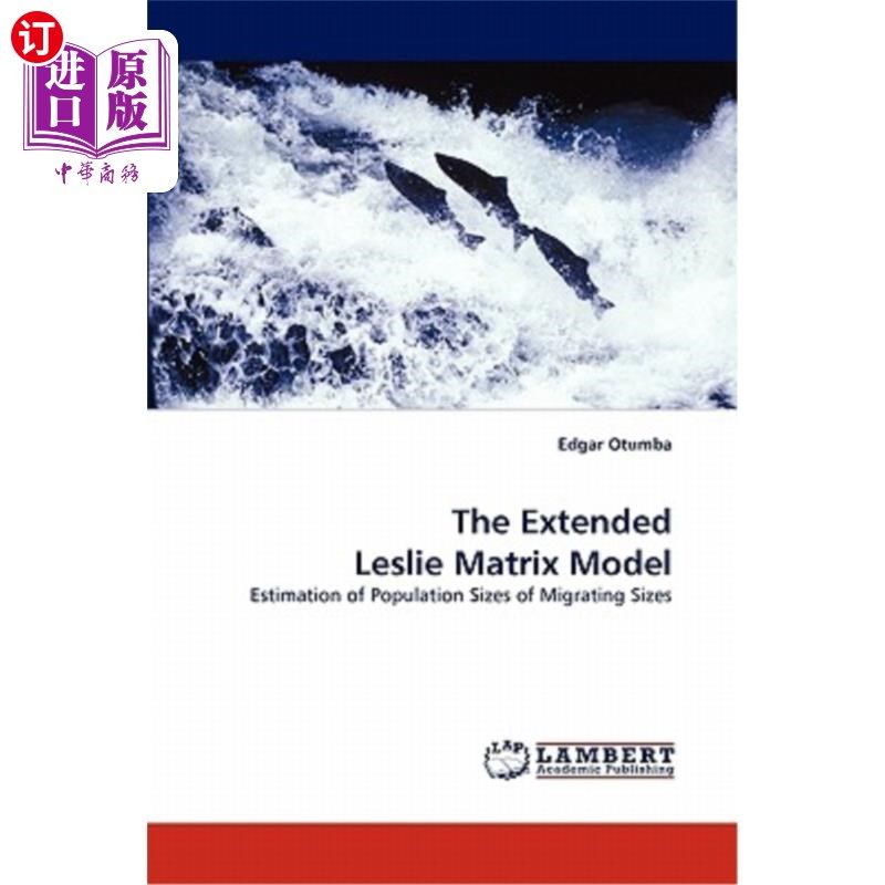 海外直订the extended leslie matrix model 扩展的leslie矩阵模型