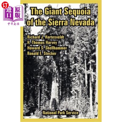 海外直订The Giant Sequoia of the Sierra Nevada 内华达山脉的巨型红杉
