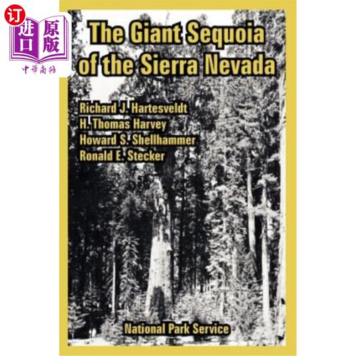 海外直订The Giant Sequoia of the Sierra Nevada 内华达山脉的巨型红杉