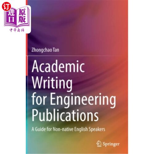 海外直订Academic Writing for Engineering Publications: A Guide for Non-Native English Sp 工程出版物学术写作:非英语