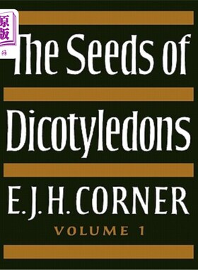 海外直订The Seeds of Dicotyledons 双子叶植物的种子