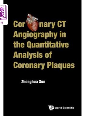 海外直订医药图书Coronary CT Angiography in the Quantitative Analysis of Coronary Plaques 冠状动脉CT血管造影在冠状动