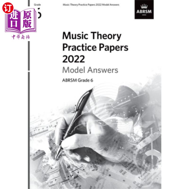 海外直订Music Theory Practice Papers Model Answers 2022,... 音乐理论实践试卷模型答案2022,ABRSM 6级