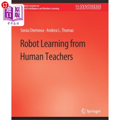 海外直订Robot Learning from Human Demonstration 机器人从人类演示中学习