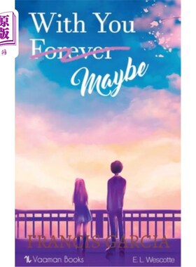 海外直订With You Forever, Maybe 也许永远和你在一起