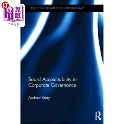 海外直订Board Accountability in Corporate Governance 公司治理中的董事会问责