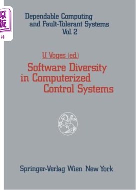 海外直订Software Diversity in Computerized Control Systems 计算机控制系统中的软件多样性