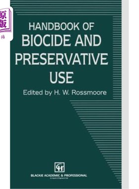 海外直订医药图书Handbook of Biocide and Preservative Use 杀生剂和防腐剂使用手册