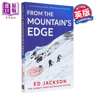 From Edge 从山脊之巅 Jackson 中商原版 Mountain 励志人生 the 真实生存冒险故事 英文原版