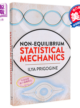现货 普里高津 非平衡统计力学 Non Equilibrium Statistical Mechanics 英文原版 Ilya Prigogine【中商原版】