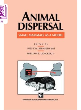 海外直订Animal Dispersal: Small Mammals as a Model 动物分散:以小型哺乳动物为模型