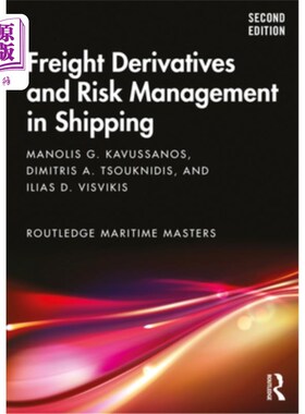 海外直订Freight Derivatives and Risk Management in Shipping 航运中的运费衍生品和风险管理
