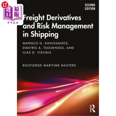 海外直订Freight Derivatives and Risk Management in Shipping 航运中的运费衍生品和风险管理