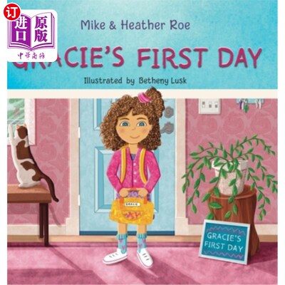 海外直订Gracie's First Day 格雷西的第一天