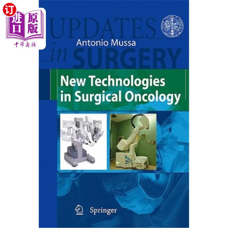 海外直订医药图书New Technologies in Surgical Oncology 外科肿瘤学新技术