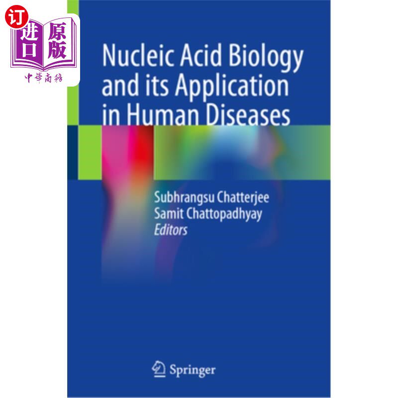 海外直订医药图书Nucleic Acid Biology and Its Application in Human Diseases 核酸生物学及其在人类疾病中的应用