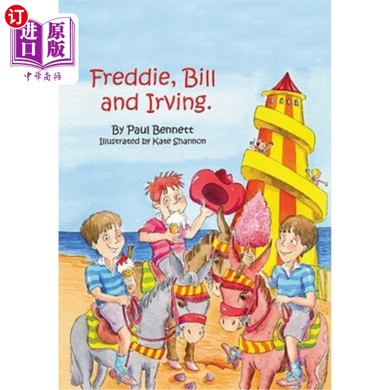 海外直订Freddie, Bill and Irving 弗雷迪，比尔和欧文