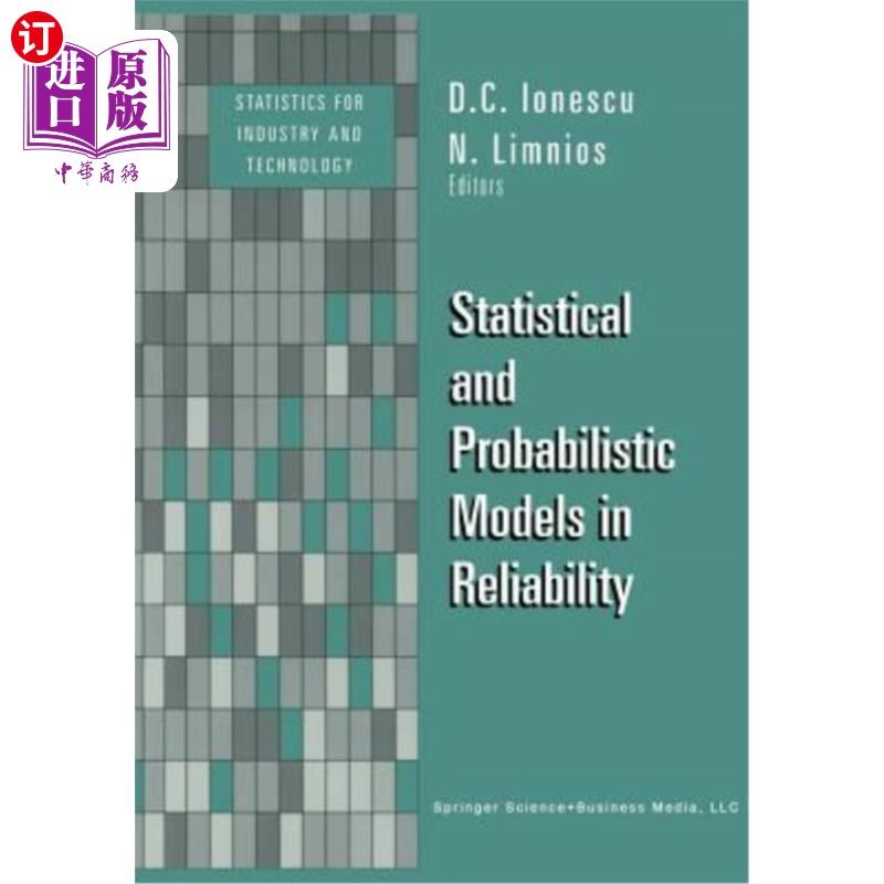 海外直订Statistical and Probabilistic Models in Reliability 可靠性中的统计和概率模型