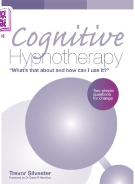 海外直订医药图书Cognitive Hypnotherapy: What's that about and ho... 认知催眠疗法:它是什么?我该如何使用它?