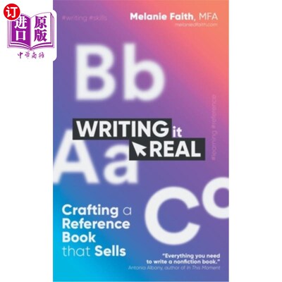 海外直订Writing It Real: Crafting a Reference Book that Sells 写真实:制作一本畅销的参考书
